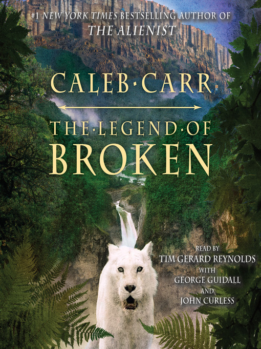 Title details for The Legend of Broken by Caleb Carr - Wait list